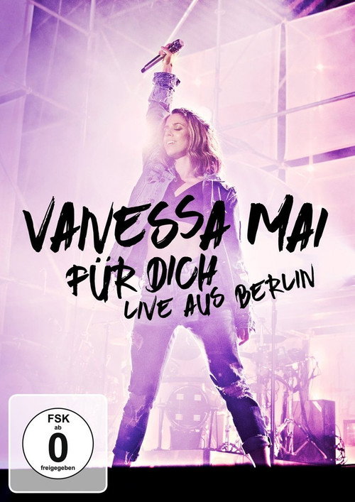 Movie poster for Vanessa Mai - Für dich - Live aus Berlin (2017)