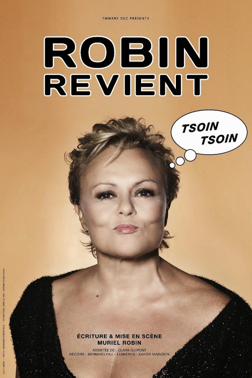 Movie poster for Muriel Robin - Robin revient, tsoin, tsoin (2013)