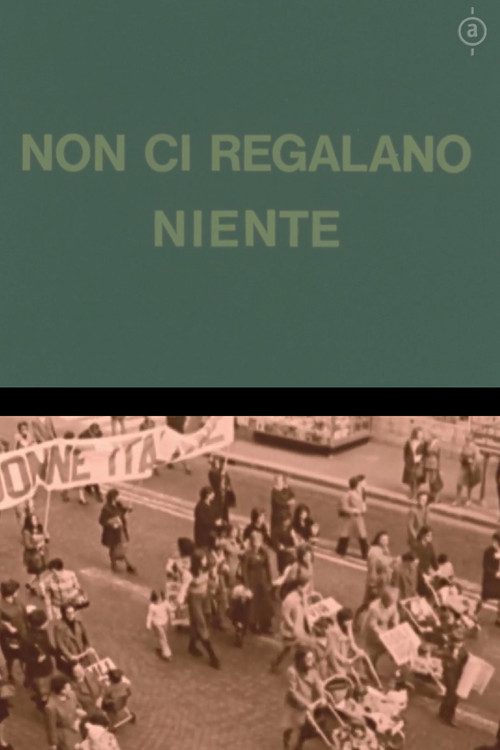 Movie poster for Non ci regalano niente (1977)
