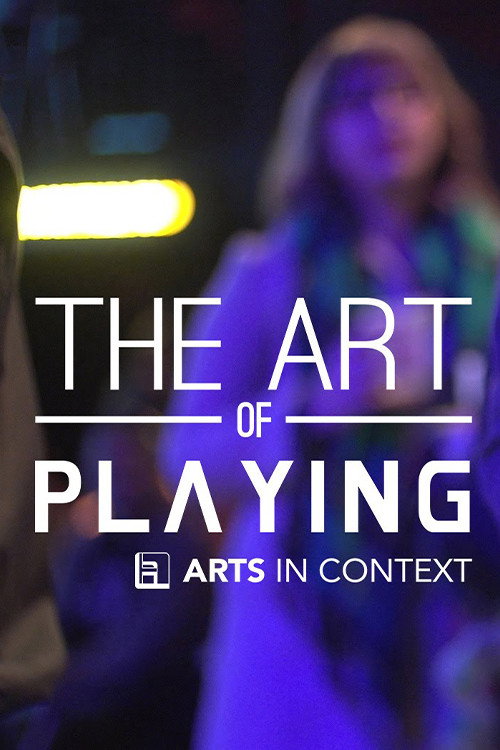 Movie poster for The Art of Playing (2014)