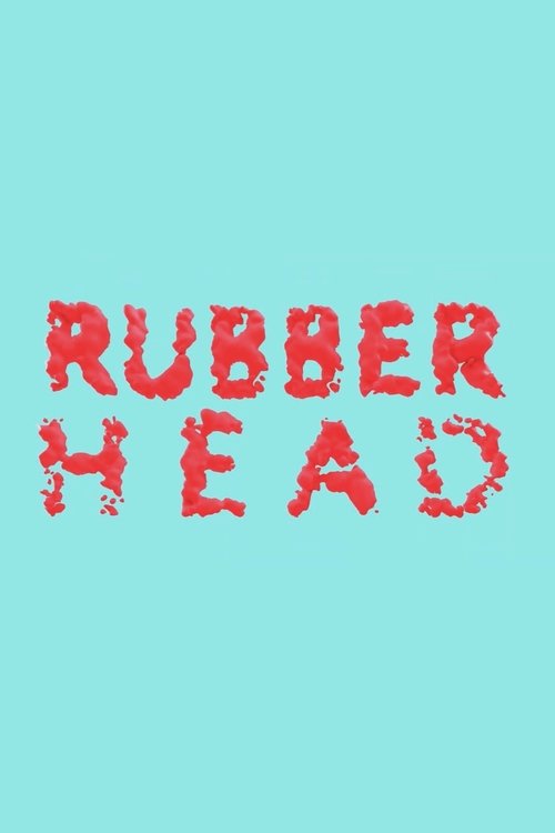 Movie poster for Rubberhead (2014)