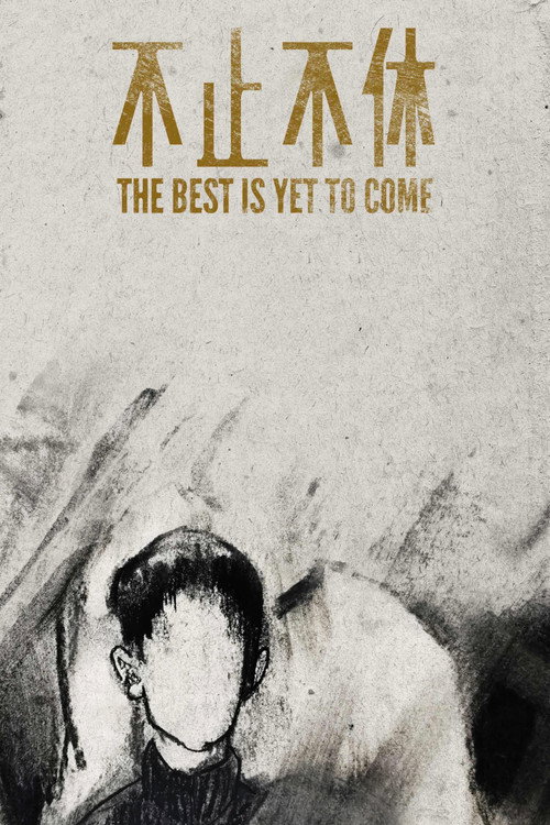 Movie poster for The Best is Yet to Come (2023)
