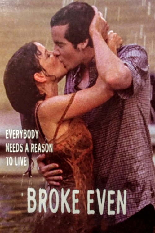 Movie poster for Broke Even (2000)