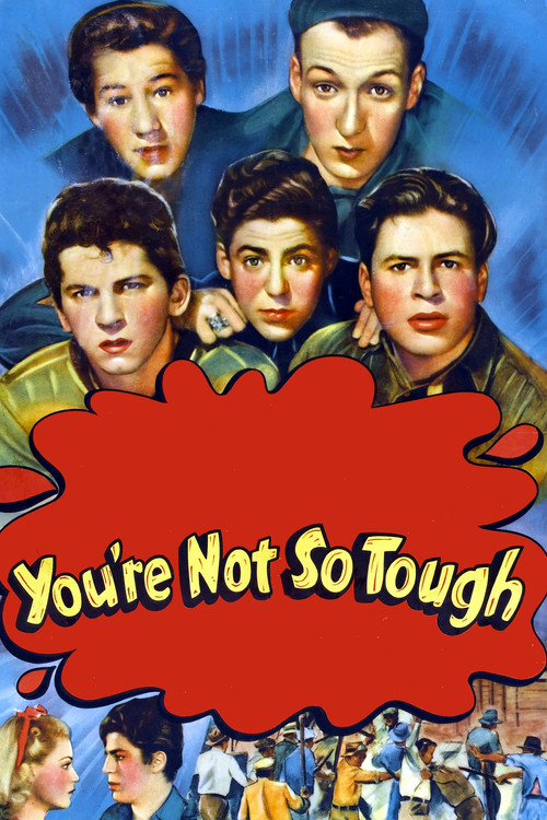 Movie poster for You're Not So Tough (1940)