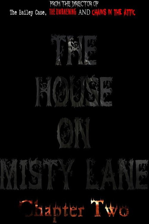 Movie poster for The House On Misty Lane: Chapter Two (2020)