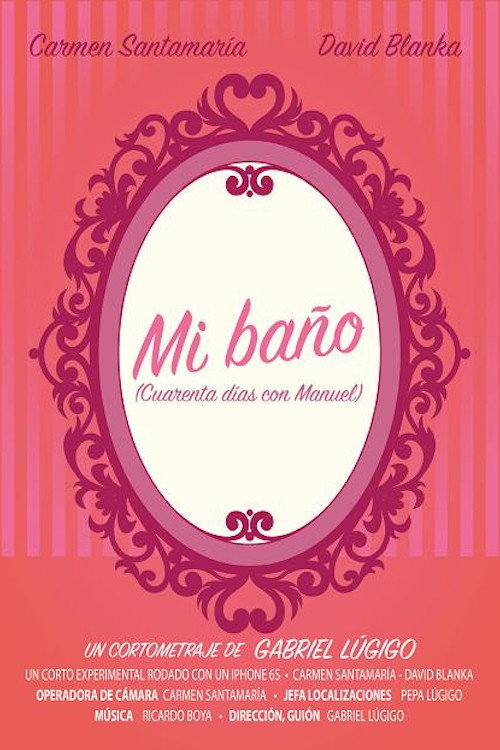 Movie poster for Mi Baño (2017)