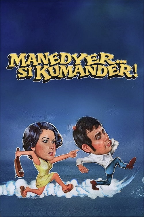 Movie poster for Manedyer... si Kumander! (1982)