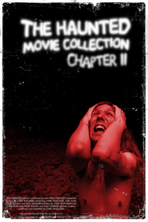 Movie poster for The Haunted Movie Collection Chapter II (2023)
