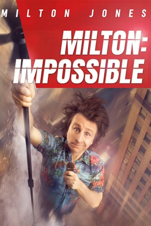 Movie poster for Milton Jones: Milton Impossible (2023)