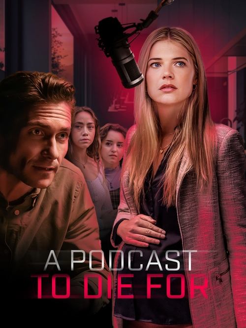 Movie poster for A Podcast to Die For (2023)