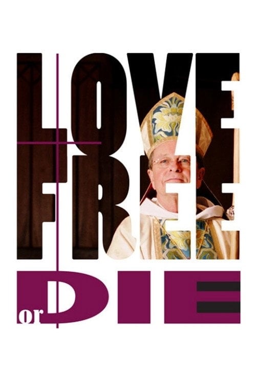 Movie poster for Love Free or Die (2012)