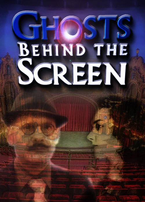 Movie poster for Ghosts Behind the Screen (2017)