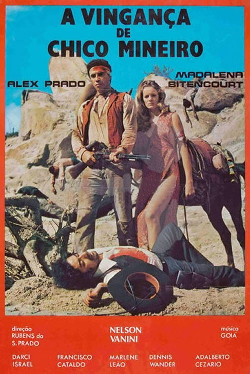 Movie poster for A Vingança de Chico Mineiro (1979)