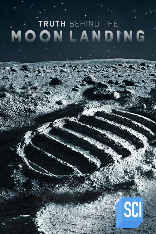 Movie poster for The Truth Behind the Moon Landings (2003)