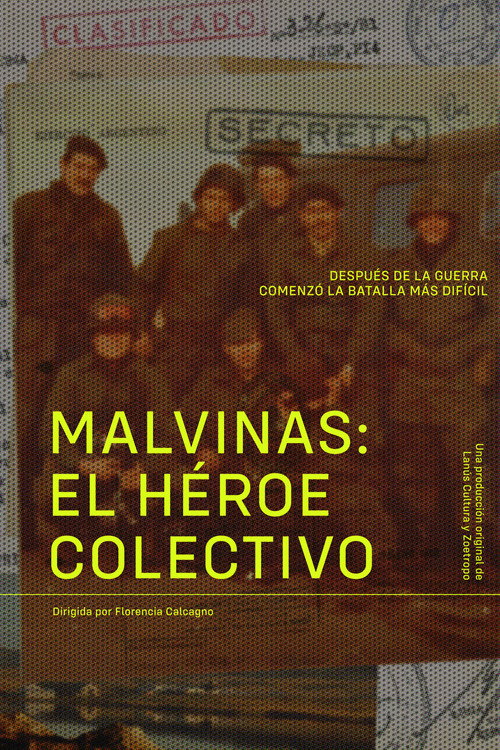 Series poster for Malvinas: El Héroe Colectivo (2022)