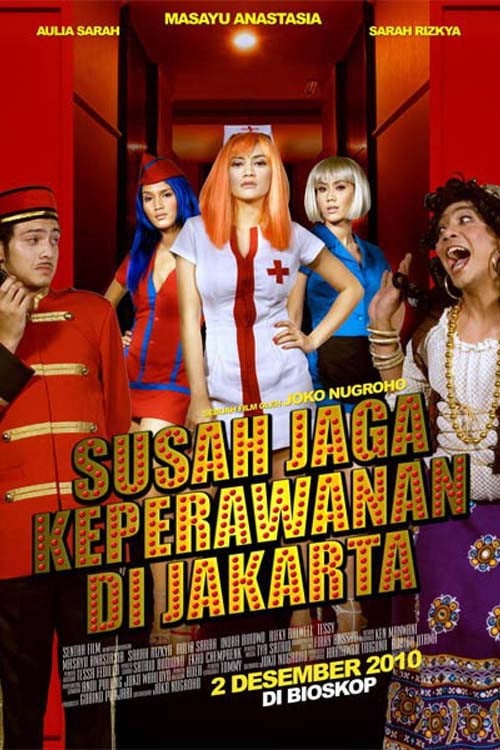 Movie poster for Susah Jaga Keperawanan di Jakarta (2010)