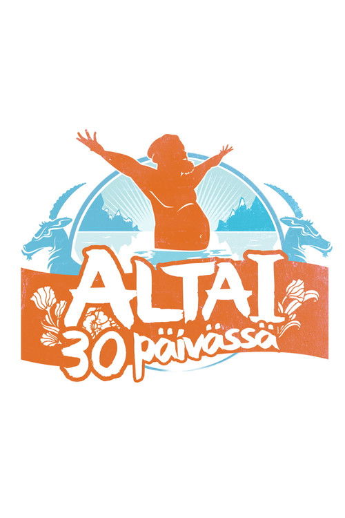 Altai 30 päivässä poster