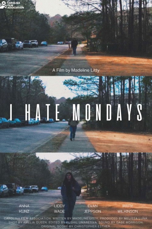 Movie poster for I Hate Mondays (2024)