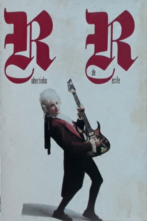 Movie poster for Robertinho de Recife: Rapsódia Rock In Concert (1990)