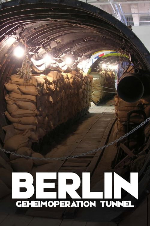 Movie poster for Berlin Geheimoperation Tunnel (2011)