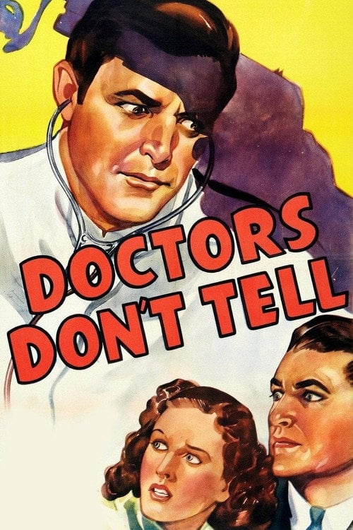 Movie poster for Doctors Don't Tell (1941)