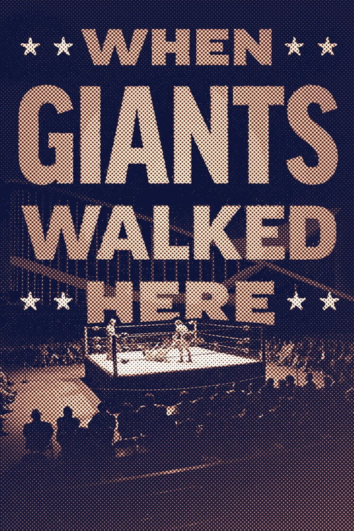 Movie poster for When Giants Walked Here (2024)