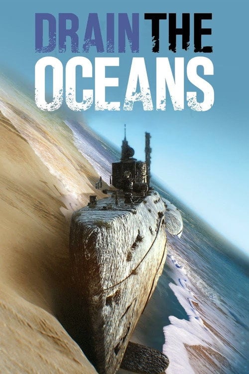 Movie poster for Drain the Oceans: Arctic War (2021)