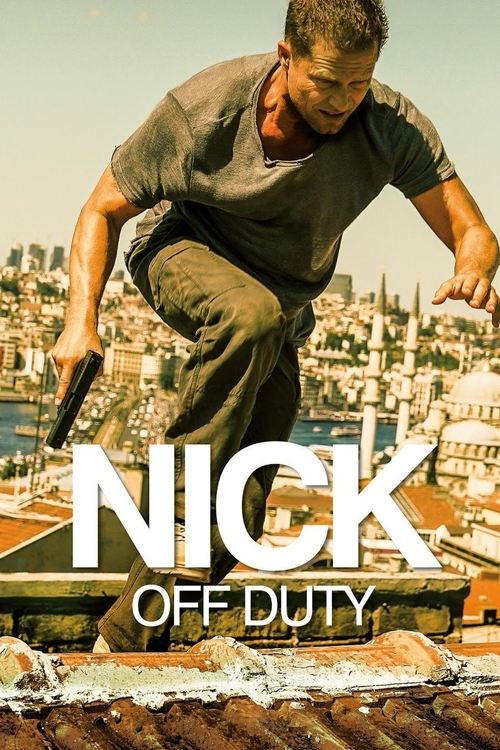 Movie poster for Nick: Off Duty (2016)