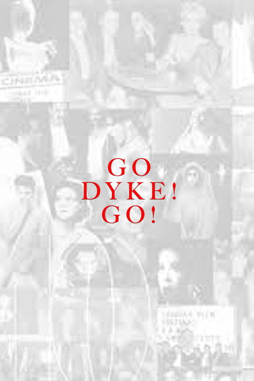 Movie poster for Go Dyke! Go! (1998)