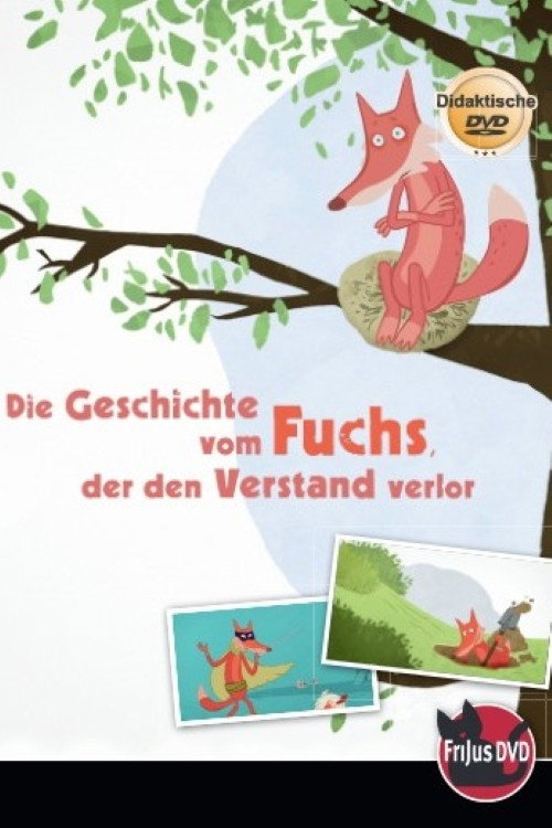 Movie poster for The Story of the Fox who Lost his Mind (2015)