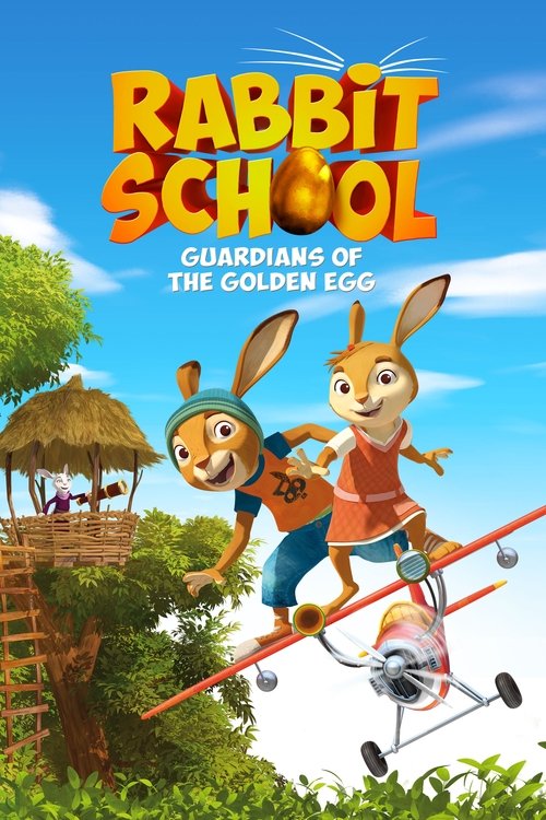 Movie poster for Rabbit School: Guardians of the Golden Egg (2017)