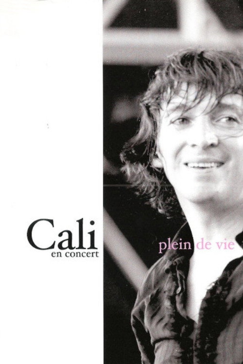 Movie poster for Cali - Plein de vie (2004)