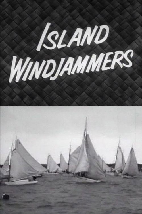 Movie poster for Island Windjammers (1956)