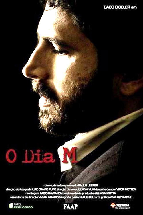 Movie poster for O Dia M (2008)
