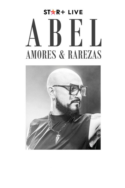 Movie poster for Abel Pintos | Amores y Rarezas (2023)
