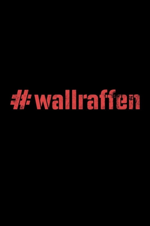 Series poster for #wallraffen (2025)