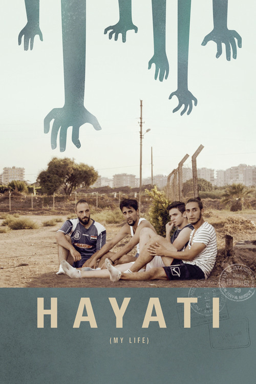 Movie poster for Hayati: My Life (2017)