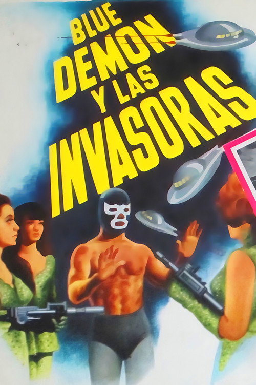 Movie poster for Blue Demon and the Female Invaders (1969)