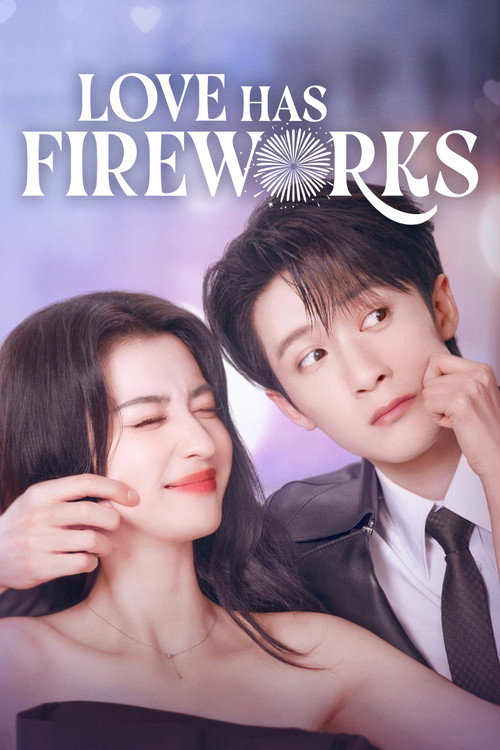 Series poster for Love Has Fireworks (2026)