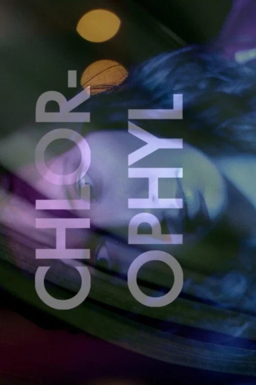 Movie poster for Chlorophyl (2011)