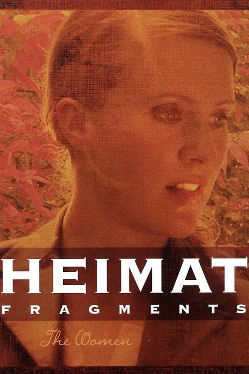 Movie poster for Heimat Fragments: The Women (2006)