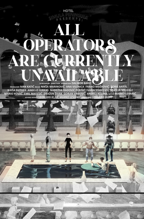 Movie poster for All Operators Are Currently Unavailable (2025)