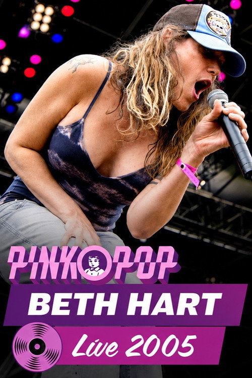 Movie poster for Beth Hart - Live at Pinkpop 2005 (2005)