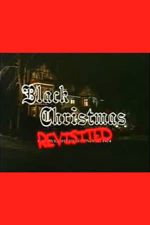 Movie poster for Black Christmas Revisited (2002)