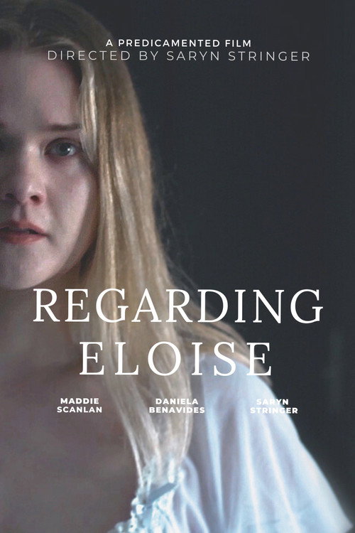 Movie poster for Regarding Eloise (2023)