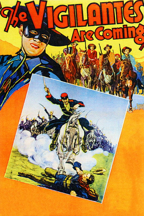 Movie poster for The Vigilantes Are Coming (1936)