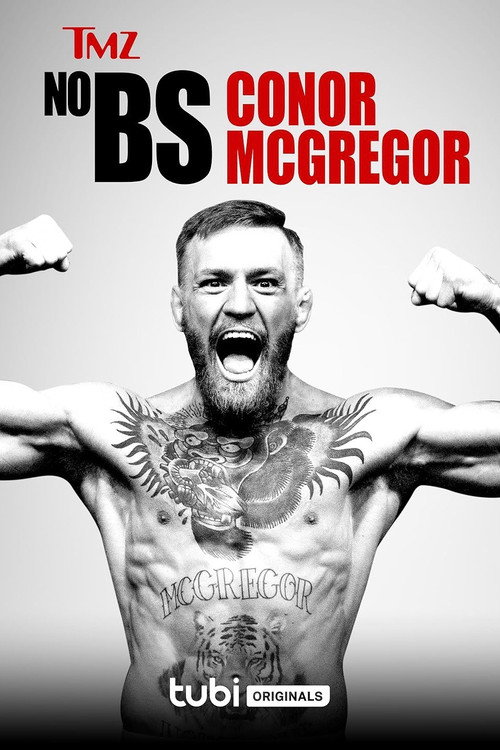 Movie poster for TMZ No BS: Conor McGregor (2023)