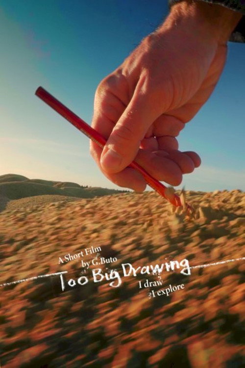 Movie poster for Too Big Drawing (2021)