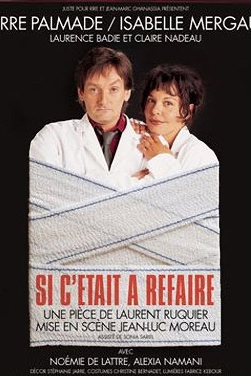 Movie poster for Si c'était à refaire (2005)