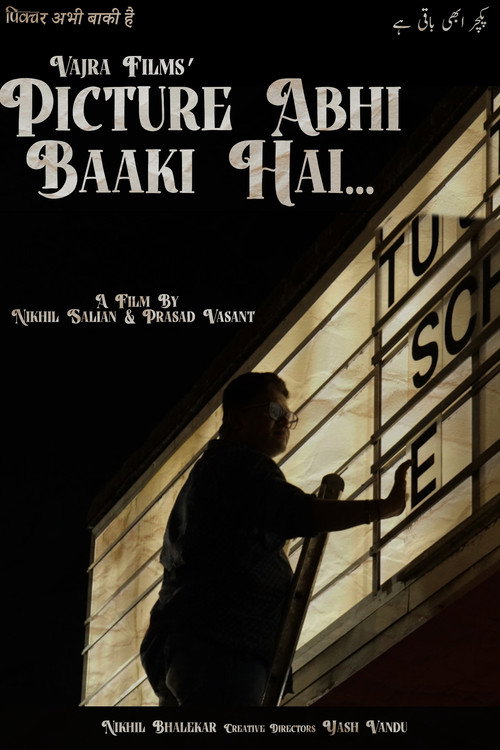 Movie poster for Picture Abhi Baaki Hai... (2023)